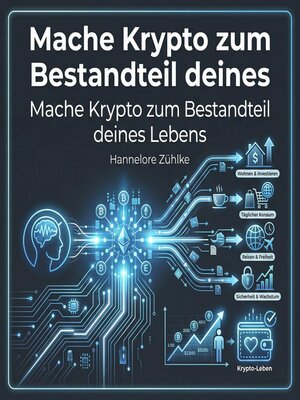 cover image of Mache Krypto zum Bestandteil deines Lebens